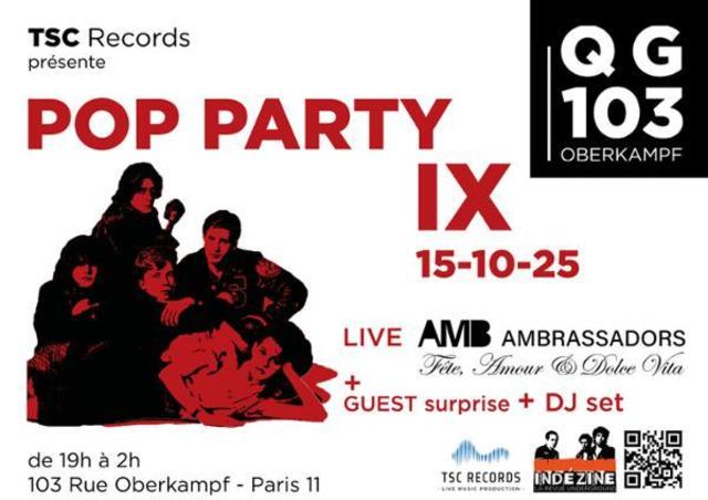 Big tsc records pop party ix ambrassadors gilles boyer tati and the chronicle lucie shame dj set 1