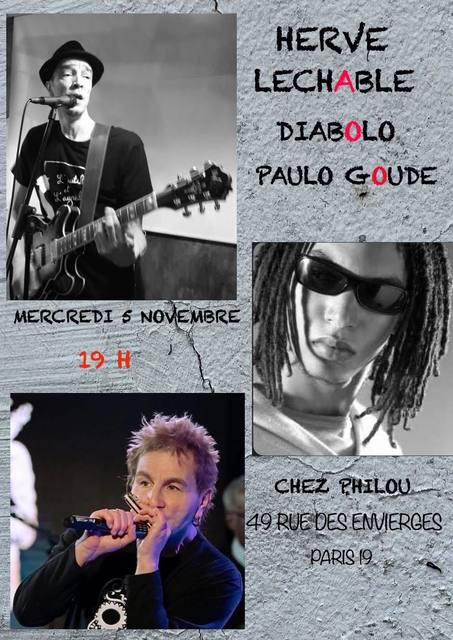 Big herve lechable diabolo paulo goude concert chez philou 2