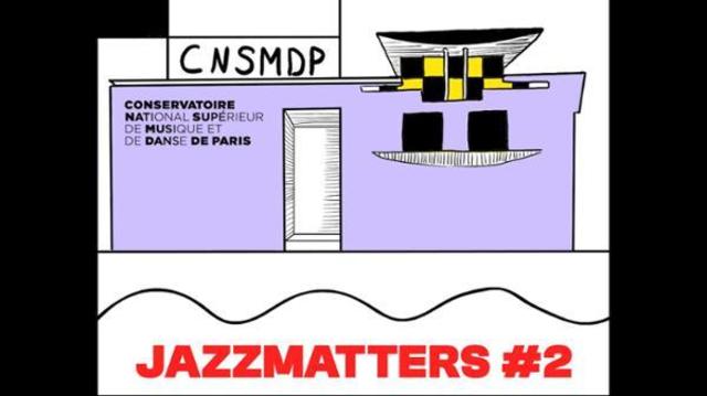 Big jazz matters 2 cnsmdp x lph ateliers jazz avec pierre de bethmann 1