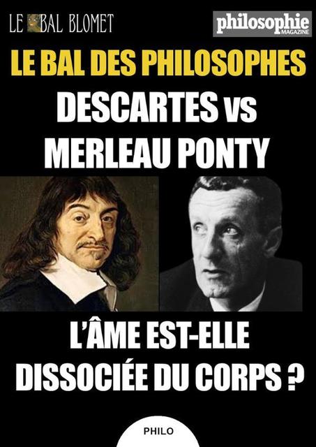 Big le bal des philosophes descartes vs merleau ponty 1