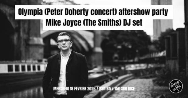 Big peter doherty aftershow mike joyce the smiths dj set 1