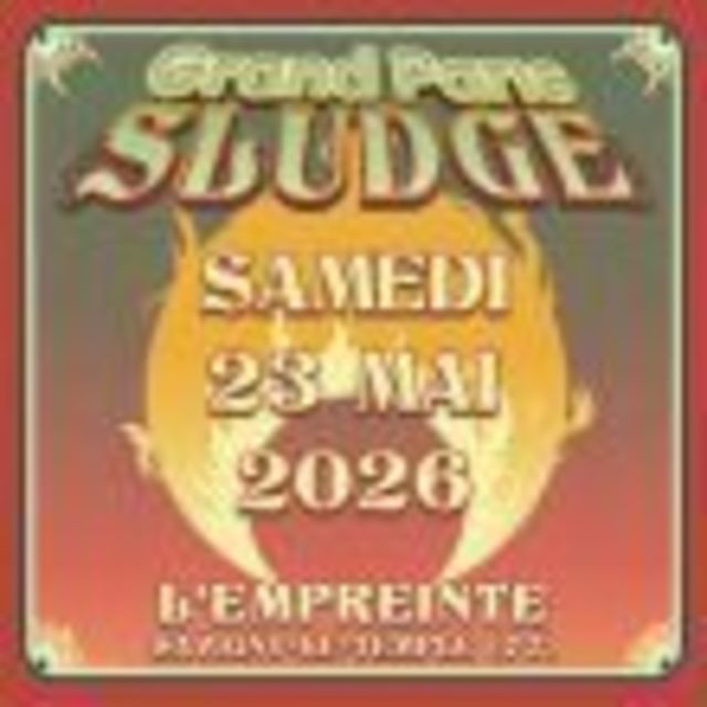 Big grand paris sludge pass 1 jour samedi 1