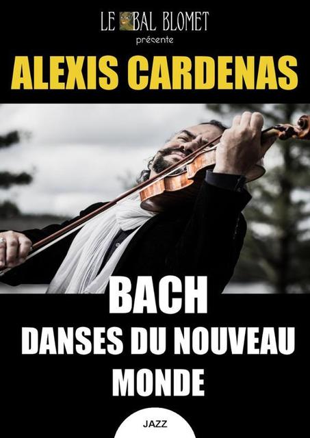 Big alexis cardenas bach danses du nouveau monde 1