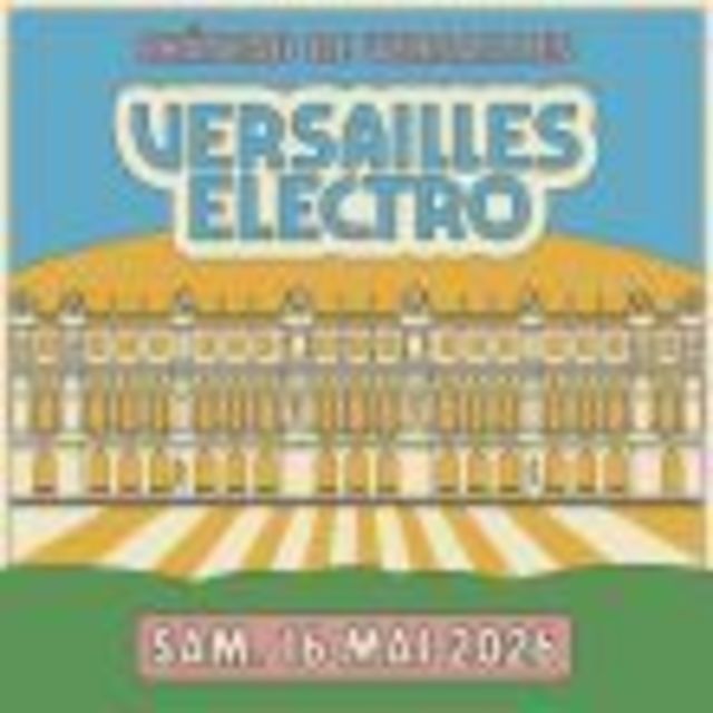Big versailles electro 2026 folamour cerrone more 1