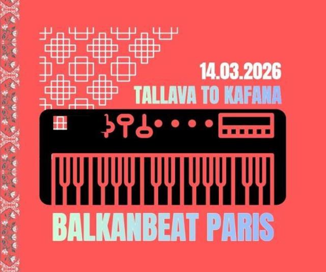 Big balkanbeat paris tallava to kafana 1