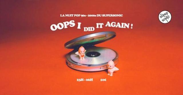 Big oops i did it again nuit pop 90 s 00 s 1