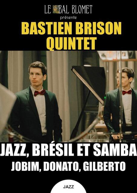 Big jazz bresil et samba bastien brison quintet 1