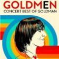Goldmen - Concert Best Of Goldman