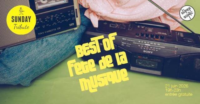 Big sunday tribute best of fete de la musique 1