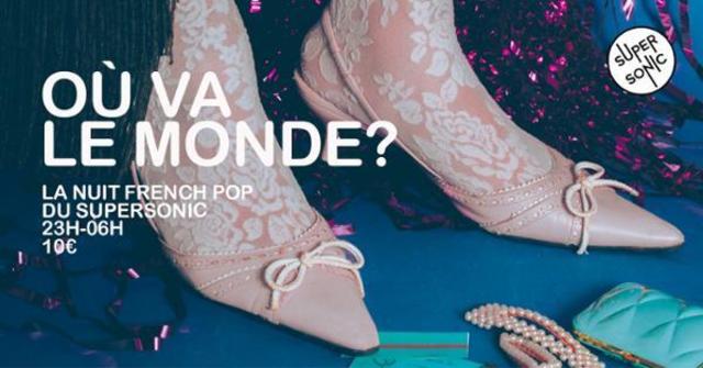 Big ou va le monde nuit pop francaise 1