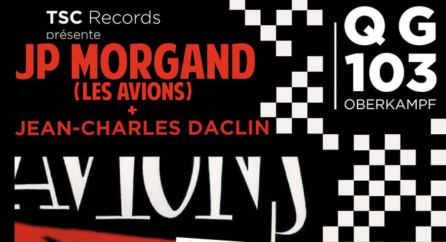 Big jp morgand les avions jc daclin dj titoon new wave party 1