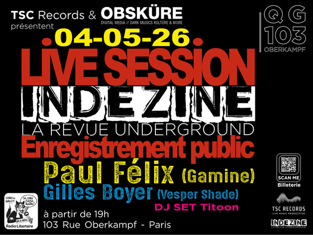 Big live session indezine radio libertaire paul felix gamine gilles boyer 1