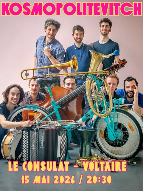 Big kosmopolitevitch le consulat musique des balkans 2