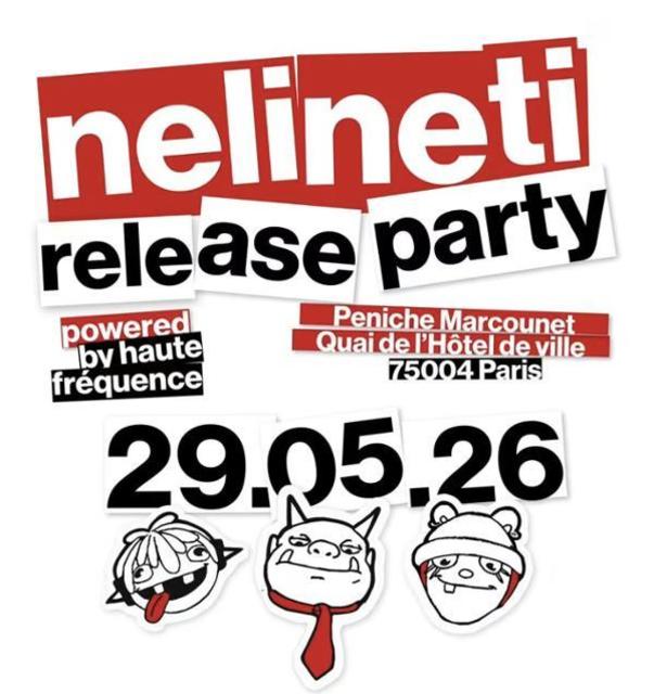 Big nelineti release party by haute frequence 1