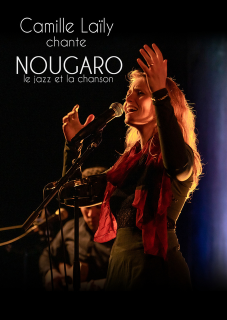 Big camille laily spectacle nougaro le jazz et la chanson 1