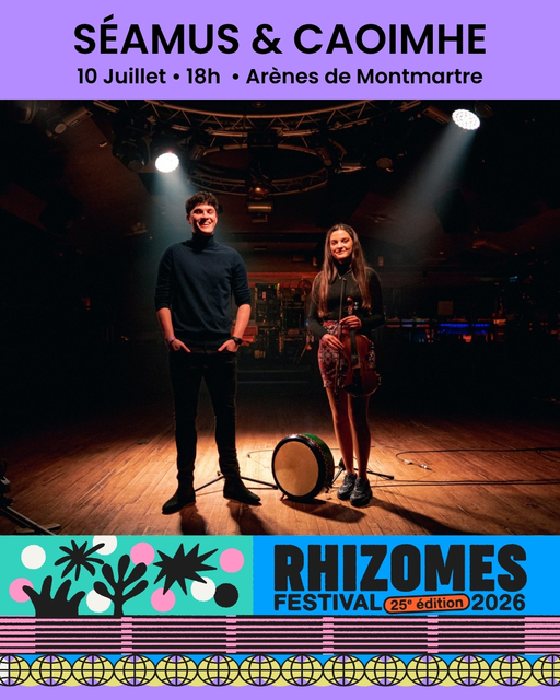 SEAMUS & CAOIMHE - Festival Rhizomes 2026