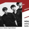 Hollow Jan • L'Idylle • Slice and The Cruisers