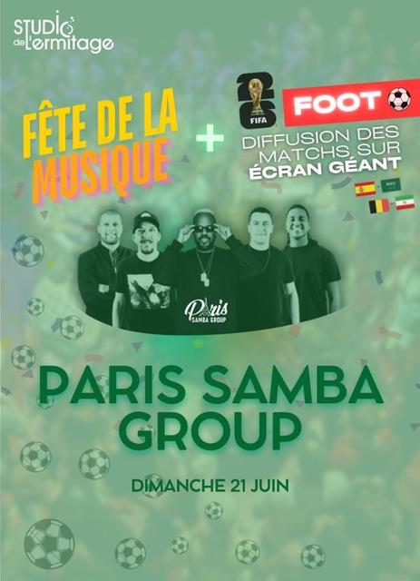 Big fete de la musique paris samba group futebol 1