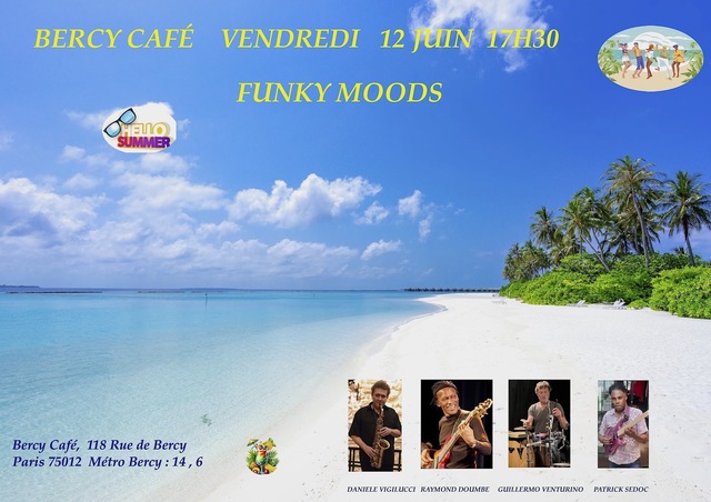 Big funky moods bercy cafe 1