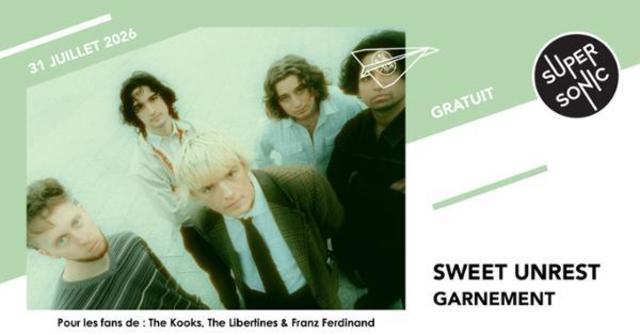 Sweet Unrest • Garnement