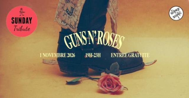 Sunday Tribute - Guns N' Roses