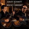 Rocky Gresset et Amati Schmitt