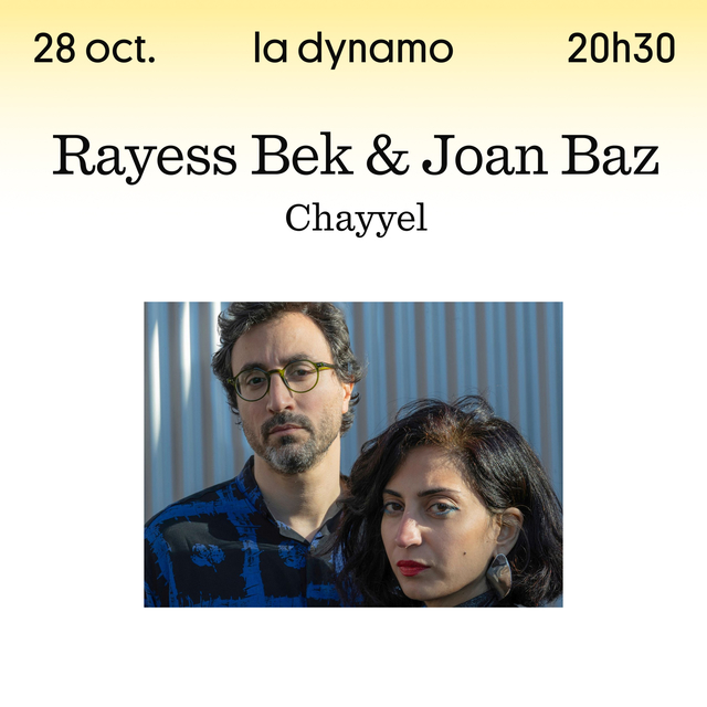 Rayess Bek & Joan Baz Chayyel