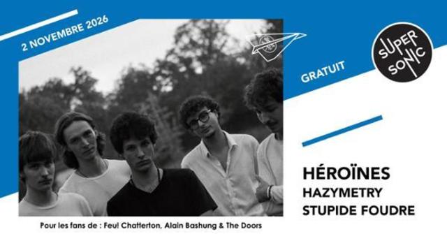 Héroïnes • HazyMetry • Stupide Foudre