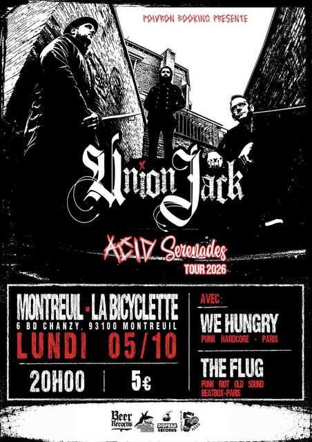 Union Jack + We Hungry + The flux à Montreuil