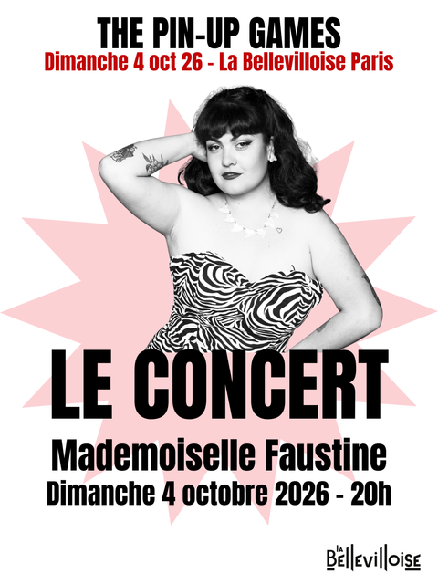 Festival The Pin-up Games - Concert de Miss Paris Pin-up 2025 : Mademoiselle Faustine