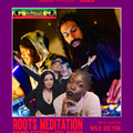 ROOTS MEDITATION SOUND SYSTEM + ITAL POWER + première partie WILD SOUND SIS'TEM