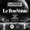 Groove Nomade X Le Bon Voisin
