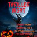 THRILLER NIGHT HALLOWEEN feat 2 FUNKY + FREE MAKE UP + CLUBBING